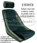 U0305X Seats, sport driving style, fixed back, adjustable fore and aft.  Upholstered in Italian vinyl on the sides, with a wide wale corduroy cloth center.